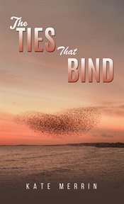 The Ties That Bind cover image
