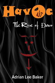Havoc : The Rise of Ɖavo cover image