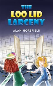 The Loo Lid Larceny cover image
