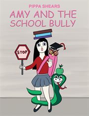 Amy and the school bully cover image