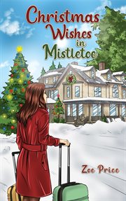 Christmas Wishes in Mistletoe cover image