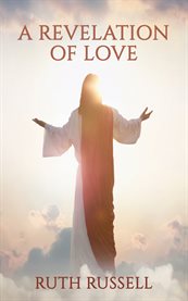 A revelation of love cover image