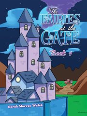 The Fairies at the Gate : Fairies at the Gate cover image