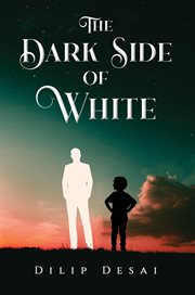 The Dark Side of White cover image