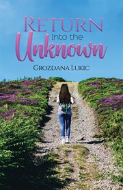 Return Into the Unknown cover image
