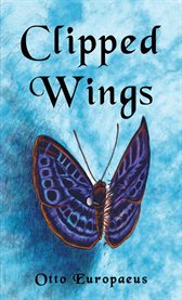 Clipped Wings cover image