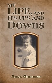 My Life, and Its Ups and Downs cover image
