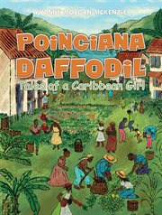 Poinciana Daffodil : Tales of a Caribbean Girl cover image