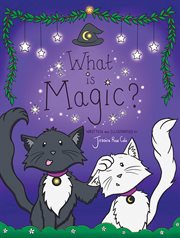 What Is Magic? cover image