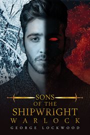 Sons of the Shipwright – Warlock cover image