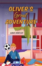 Oliver's Great Adventure cover image