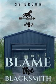 Blame the Blacksmith cover image