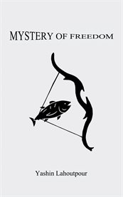 Mystery of Freedom cover image