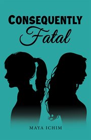 Consequently Fatal cover image
