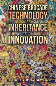 Chinese Brocade Technology in Inheritance and Innovation cover image