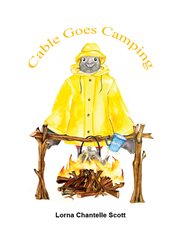 Cable Goes Camping cover image