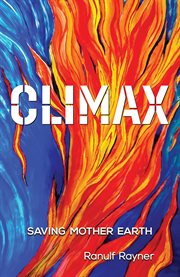 Climax : Saving Mother Earth cover image
