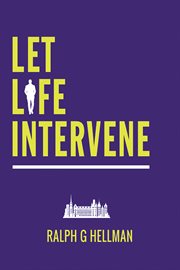 Let Life Intervene cover image