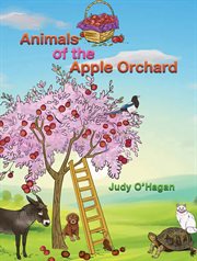 Animals of the Apple Orchard cover image