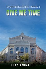 Give Me Time : Starnberg cover image