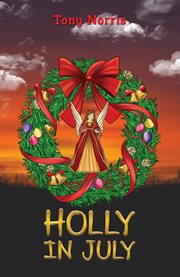 Holly in July cover image
