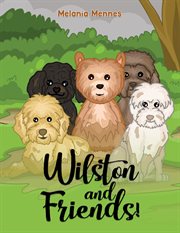 Wilston and Friends! cover image