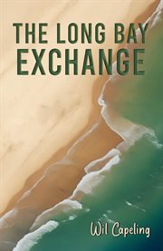 The Long Bay Exchange cover image