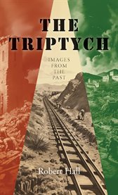 The Triptych : Images from the Past cover image