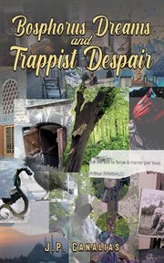 Bosphorus Dreams and Trappist Despair cover image