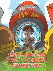 Time Traveller Tim's Roman Adventure cover image