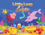 Little Loop the Lobster cover image