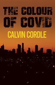 The Colour of Covid cover image