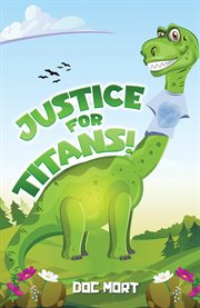 Justice for Titans! cover image