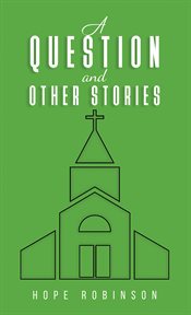 A Question and Other Stories cover image
