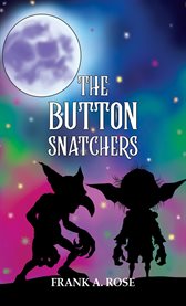The Button Snatchers cover image