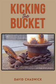 Kicking the Bucket cover image