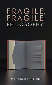 Fragile, Fragile Philosophy cover image