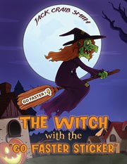 The Witch With the "Go Faster Sticker" cover image