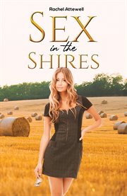 Sex in the Shires cover image