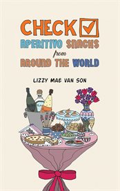 Check! Aperitivo Snacks From Around the World cover image