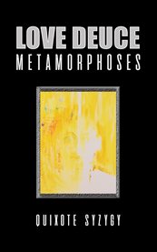 Love Deuce Metamorphoses cover image