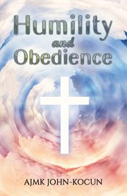 Humility and Obedience cover image