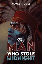 The Man who Stole Midnight cover image
