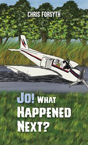 Jo! What Happened Next? cover image