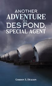Another Adventure for Des Pond, Special Agent cover image