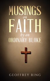 Musings on Faith by an Ordinary Bloke cover image