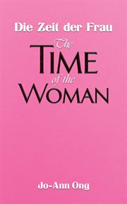 Die Zeit der Frau / The Time of the Woman cover image