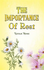 The Importance of Rest cover image