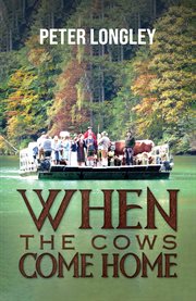 When the Cows Come Home cover image