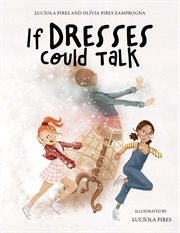 If Dresses Could Talk cover image